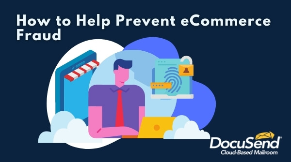 eCommerce Fraud Prevention