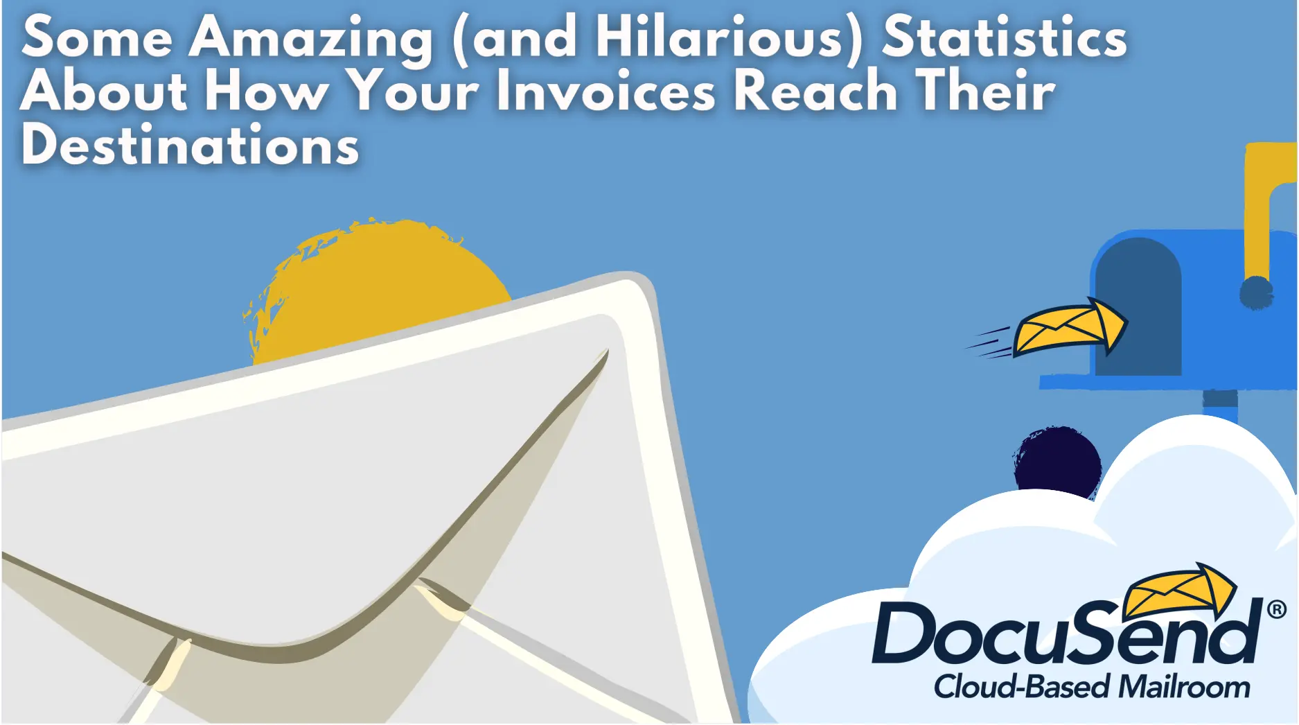 How Your Invoices Reach Their Destinations