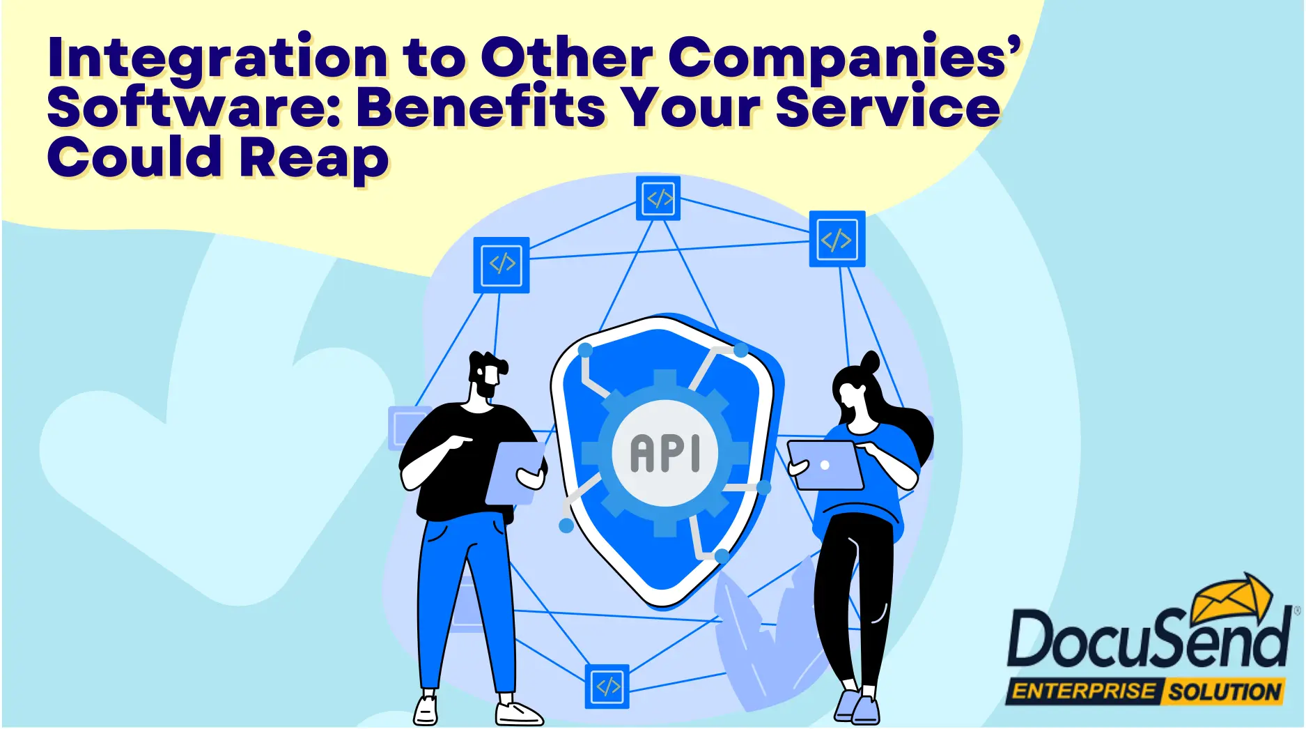 Benefits of Integrating an API with Your Software
