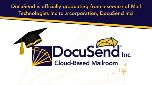 DocuSend is becoming DocuSend Inc