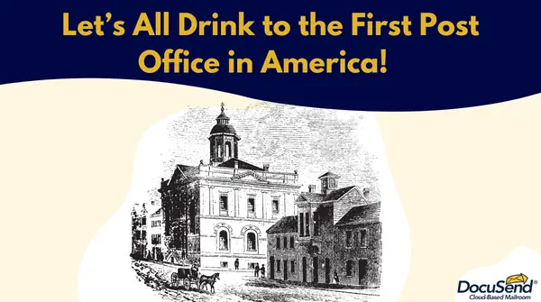 First Post Office in United States
