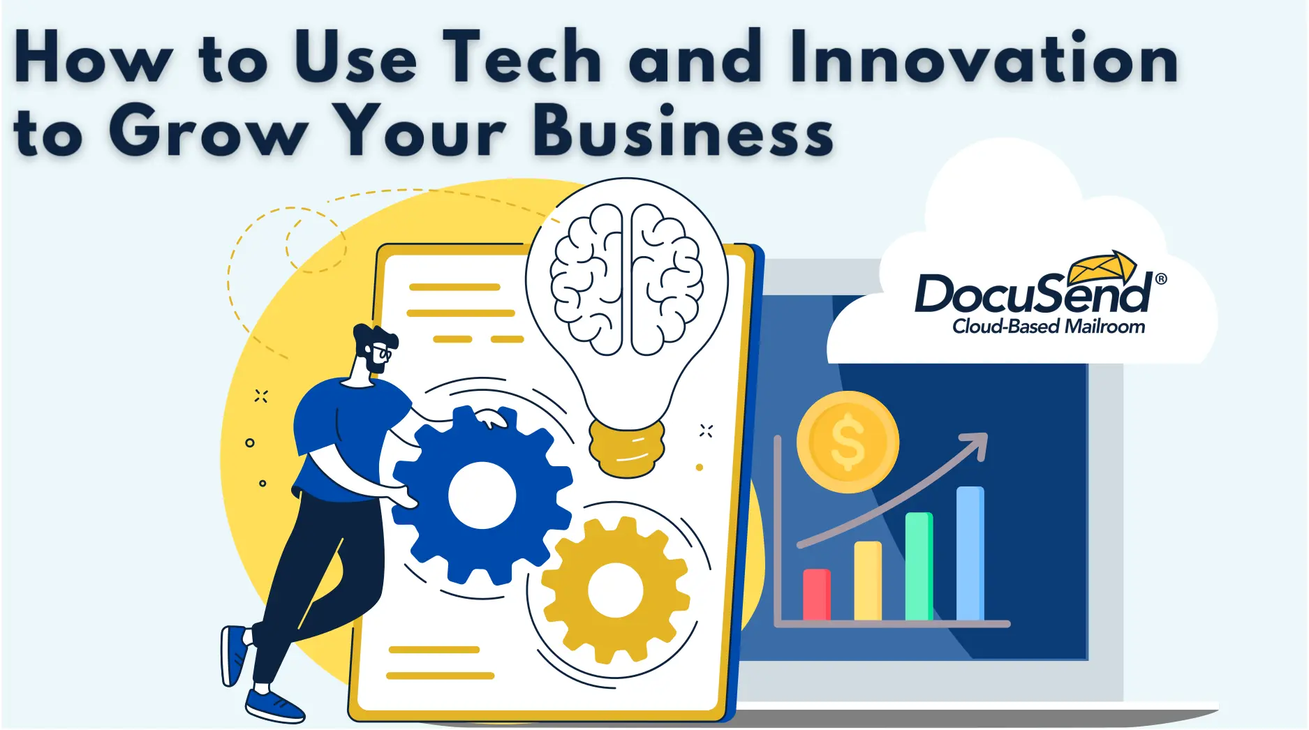 How technology and innovation improves business?
