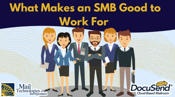 What Makes an SMB Good to Work For
